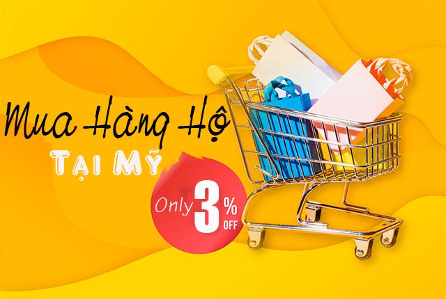 Dịch vụ mua hàng hộ tại Mỹ nhanh chóng và phí hợp lý